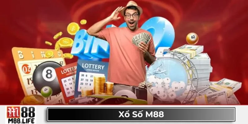 Xổ số M88 là một trong những sân chơi được yêu thích hàng đầu.